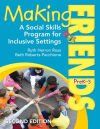 Making Friends, Prek-3: A Social Skills Program for Inclusive Settings