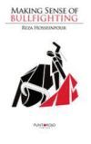 Making sense of bullfighting