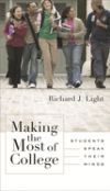 Making the Most of College: Students Speak Their Minds