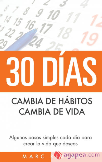 30 Días - Cambia de hábitos, cambia de vida