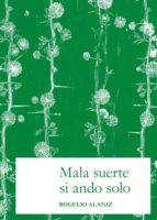 Portada de Mala suerte si ando solo (Ebook)