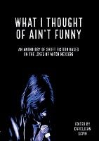 Portada de What I Thought of Ainâ€™t Funny