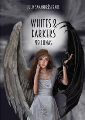 Portada de Whites Darkers 99 Lunas