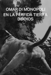 Portada de En la pérfida tierra de Dios