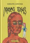 Malas ideas