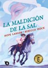 Maldición de la sal, La