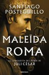 Male&iuml;da Roma (S&egrave;rie Juli C&egrave;sar 2)