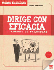 Portada de Dirige con eficacia