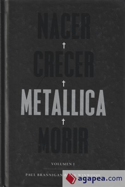 Nacer·Crecer·Metallica·Morir [2ª edición]