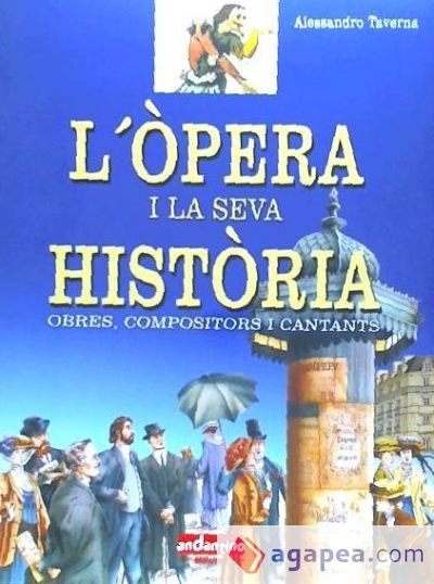 Òpera i la seva història, l'