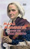 Mamá Margarita, madre de Don Bosco