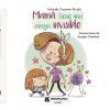 Mam&aacute; tiene una amiga invisible (Tapa dura)