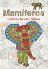 Mamíferos: Colorea la naturaleza