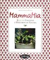 Mammamia : recetas italianas e historia de la cocina