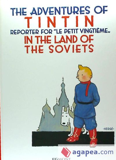 Tintin 01/Tintin in the Land of the Soviets (inglés)