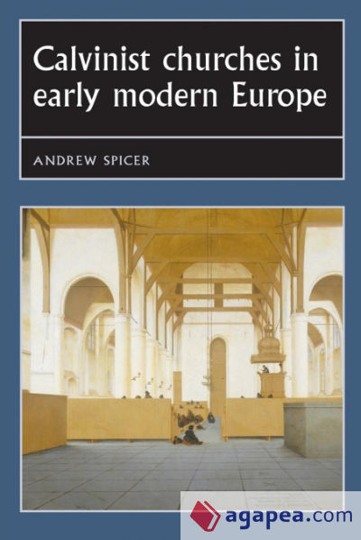 Calvinist churches in early modern Europe