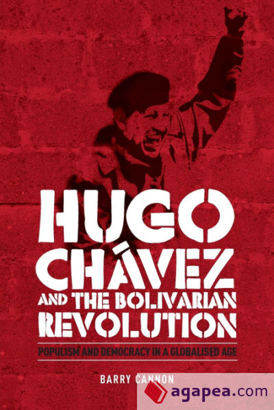 Hugo Chávez and the Bolivarian Revolution