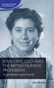 Portada de Jewish refugees and the British nursing profession