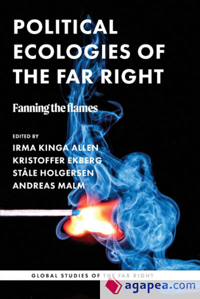 Political ecologies of the far right