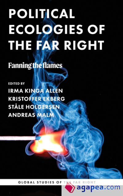 Political ecologies of the far right