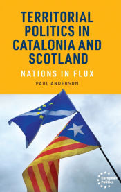 Portada de Territorial politics in Catalonia and Scotland