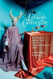 Portada de The medium of Leonora Carrington