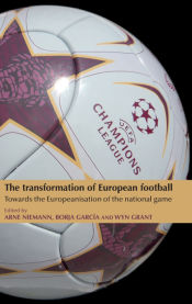 Portada de The transformation of European football