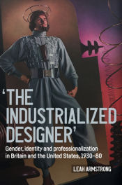 â€™The industrialized designerâ€™