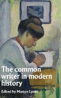 Portada de The Common Writer in Modern History