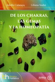 Portada de De los chakras las gemas y la homeopatia