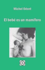 Portada de El bebé es un mamífero