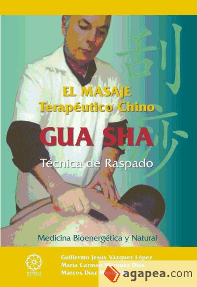 El masaje terapéutico chino GUA SHA