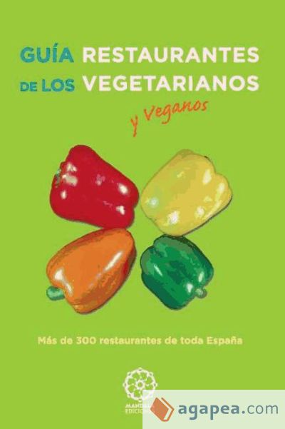 Guía de los restaurantes vegetarianos de España