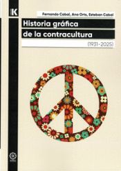 Portada de Historia Gráfica de la Contracultura