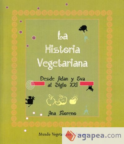 LA HISTORIA VEGETARIANA