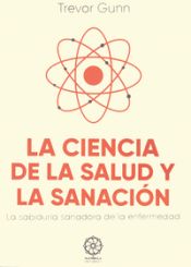 Portada de La Ciencia de la Salud y la Sanación