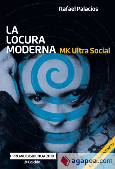 La locura moderna. MK Ultra Social