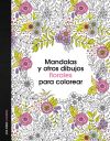 Mandalas y otros dibujos florales para colorear