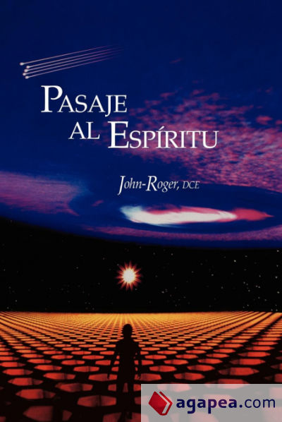 Pasaje al Espiritu = Passage to the Spirit