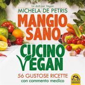 Portada de Mangio sano, Cucino vegan (Ebook)