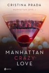 Manhattan Crazy Love