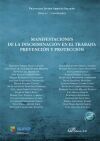 Manifestaciones de la discriminaci&oacute;n en el trabajo: prevenci&oacute;n y protecci&oacute;n