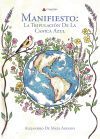 Manifiesto: La Tripulaci&oacute;n De La Canica Azul