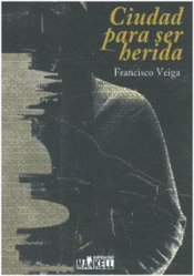 Portada de CIUDAD PARA SER HERIDA