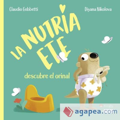 LA NUTRIA ETE DESCUBRE EL ORINAL