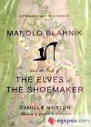 Manolo Blahnik's The Elves and the Shoemaker