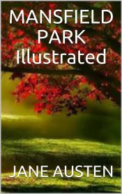 Portada de Mansfield Park - Illustrated (Ebook)