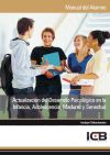 Manual Actualización Del Desarrollo Psicológico En La Infancia, Adolescencia, Madurez Y Senectud