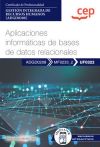 Manual. Aplicaciones informáticas de bases de datos relacionales (UF0322). Certificados de profesionalidad. Gestión integrada de recursos humanos (ADGD0208)