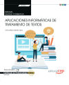 Manual. Aplicaciones informáticas de tratamiento de textos (Transversal: UF0320). Certificados de profesionalidad